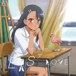 Bande Originale Easy Love Don't Toy with Me, Miss Nagatoro
