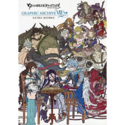 Art Book GRAPHIC ARCHIVE VII EXTRA WORKS Granblue Fantasy