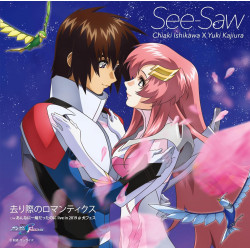 Music CD See-Saw Ending Theme Sarigiwa no Romantics Mobile Suit Gundam SEED Freedom Movie